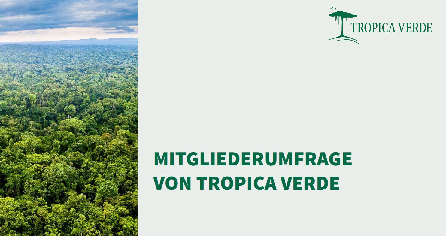 Mitgliederumfrage Tropica Verde 2019